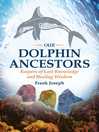 Cover image for Our Dolphin Ancestors